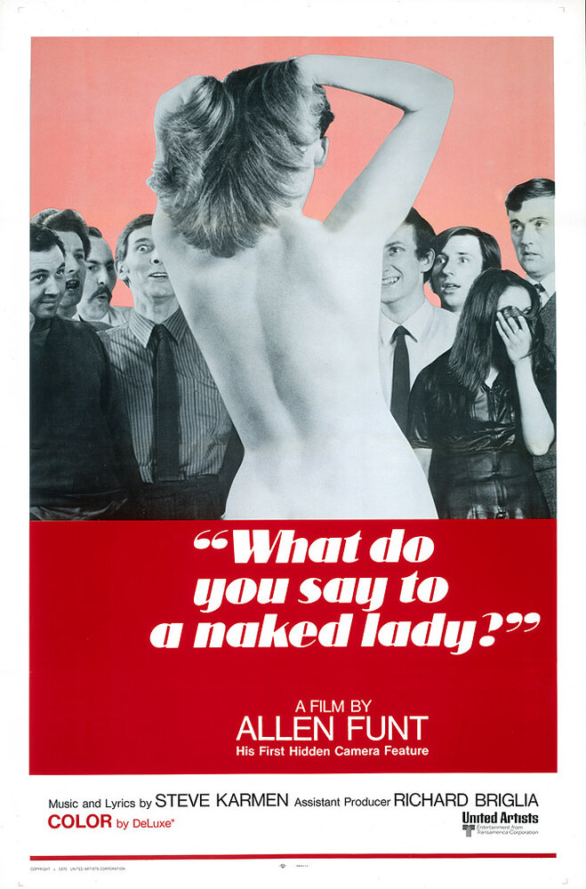 What Do You Say to a Naked Lady? (1970)